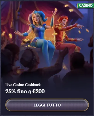 Live casino cashback 25 fino a eur200
